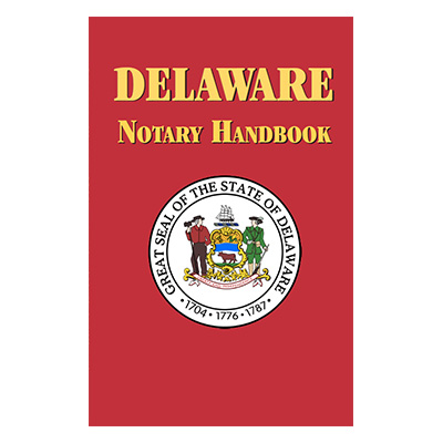 Delaware Notary Handbook